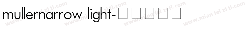 mullernarrow light字体转换
